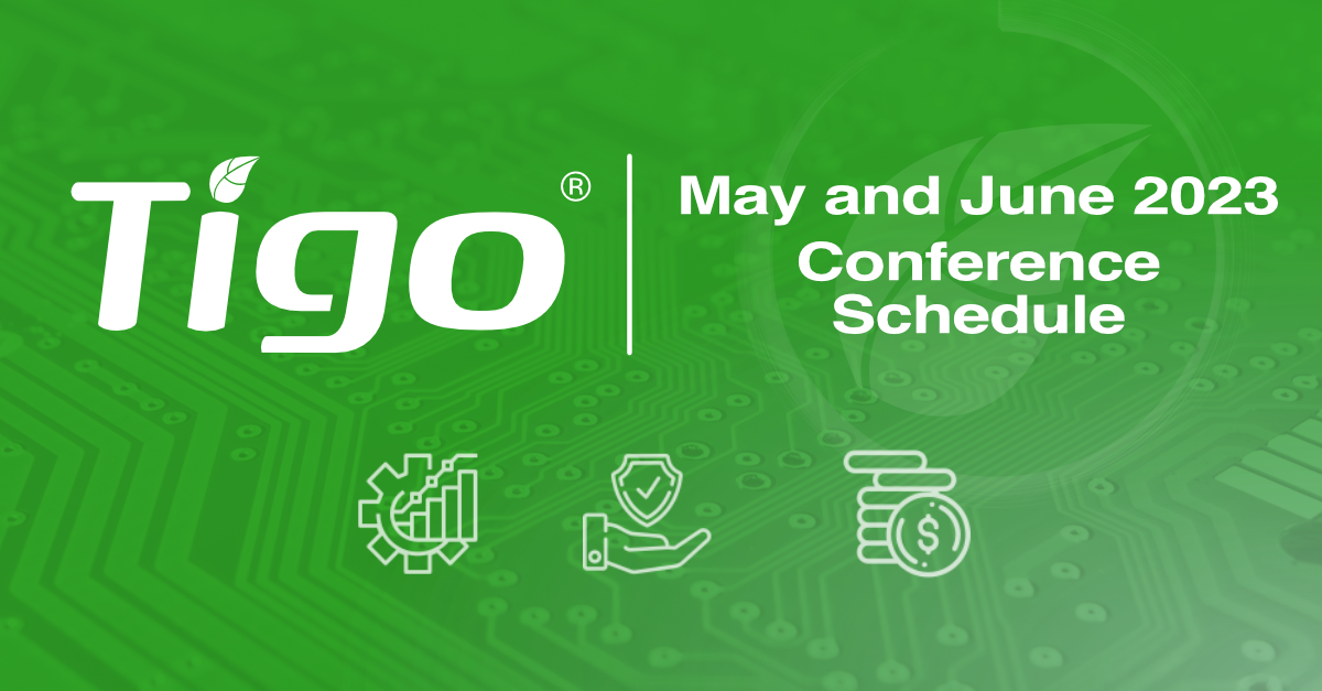 Tigo Energy Sets May and June 2023 Conference Schedule